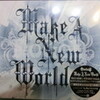 Make A New World