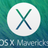 OS X 10.9 Mavericksにアップデート後起きた色々なことと解決した方法