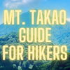 Mt. Takao: A Comprehensive Guide for Foreign Hikers