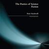 『The Poetics of Science Fiction』前置き＋第2章のメモ