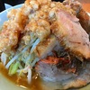 【食べ歩き】立川マシマシ ロイヤルスープで小ラーメン+豚マシを食べてきた！【町田市】