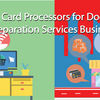 Why You Need Credit Card Processors For Document Preparation Services Business?