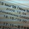 12/4　DOES　tour’09　『Nine　Stories』