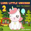 英語絵本１７２日目Luna slowly approaches the ape,【Kindle Unlimitedで英語多読に挑戦】