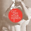 　Cut Off Your Hands/You & I