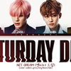 【歌詞和訳】Saturday Drip：サタデー・ドリップ - NCT DREAM：NCT・ドリーム