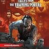 デミリッチ・アサーラック：2017『Tales From the Yawning Portal』より