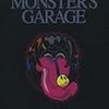 MONSTER'S GARAGE