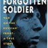 ヨーロッパの敗軍　ーーフランス系ドイツ人による独ソ戦回想録『The Forgotten Soldier』