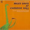  Miles Davis  / At Carnegie Hall