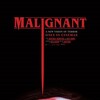 マリグナント 狂暴な悪夢