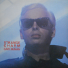 Strange Charm - Gary Numan