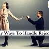  Healthy Ways To Handle Rejection
