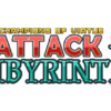 PC『Attack of the Labyrinth』Timedrop Studios