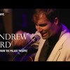 今日の動画。 - Andrew Bird - Manifest, Roma Fade (Live at the Palace Theatre for The Current)