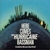 Here Comes The Hurricane Bassman/鳴瀬嘉博