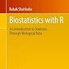 Biostatistics with R: An Introduction to Statistics Through Biological Data