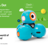 ５歳からロボット・プログラミングを楽しめるキュートな教材：Dash & Dot by Wonder Workshop