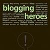  海外アルファブロガー本『Blogging Heroes』のインタビュー一部ウェブ公開
