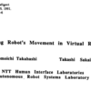 Teaching Robot's Movement in Virtual Reality (1991)