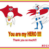 つぶやきです　／　You are my HERO!!!!!! 