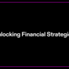 Unlocking Financial Strategies Presentation (by tome)