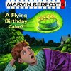 Marvin Redpost＜６巻＞A Flying Birthday Cake?