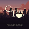 ゲームで英語の勉強：Coffee Talk（Steam,XBox,PS4,Switch他）