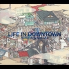 LIFE IN DOWNTOWN / 槇原敬之 (2006 FLAC)