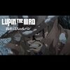 LUPIN THE IIIRD 銭形と２人のルパン