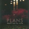 【202枚目】"Plans"（Death Cab For Cutie）