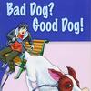 目を離したすきに、肉を持っていかれてしまいますが…　FRLシリーズLevel 1から『Bad Dog? Good Dog!』のご紹介
