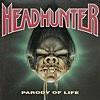 【楽曲紹介】ヘッドハンター（HEADHUNTER）「Parody of Life」