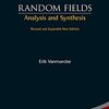 Random Fields: Analysis and Synthesis pdf download