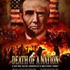 映画 Death of a Nation への妨害