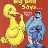 Big Birdと一緒に"Simon Says..."を楽しめる、児童英語などに好適な本　SIRシリーズStep 2から『Big Bird Says...: A Game to Read and Play』のご紹介