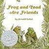 Arnold Lobel『Frog and Toad Are Friends』