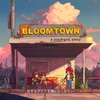 Bloomtown: A Different Story　ブルームタウン