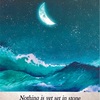 何も決まったわけではありません／柔軟宮の月　Nothing is yet set in stone / Mutable Moon