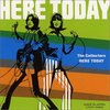 THE COLLECTORS「HERE TODAY」