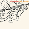 「Kenny Burrell - Kenny Burrell Vol. 2 (Blue Note)」侮れない拾遺集