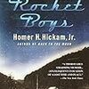 Rocket Boys／Homer H. Hickam