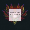 Chainsmokers – Don't Let Me Down ft Daya 歌詞和訳