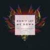 Chainsmokers – Don't Let Me Down ft Daya 歌詞和訳