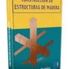 E-libros gratis en griego descargar CONSTRUCCION DE ESTRUCTURAS DE MADERA