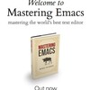 Mastering Emacsのすすめと、意外と便利な数引数の話