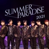 Summer Paradise 2021 #８