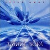 TERRA NOVA / BREAK AWAY