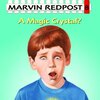 Marvin Redpost＜８巻＞A Magic Crystal?