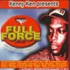  Kenny Ken Presents Full Force ★★★★